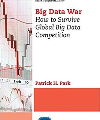 خرید و دانلود نسخه کامل کتاب Big Data War: How to Survive Global Big Data Competition