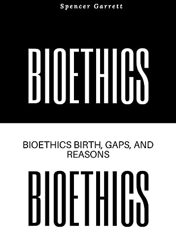خرید و دانلود نسخه کامل کتاب Bioethics : Bioethics birth, gaps and reasons (FRESH MAN) Kindle Edition – + PDF_683b2e51e6b1f.jpeg خرید و دانلود نسخه کامل کتاب Bioethics : Bioethics birth, gaps and reasons (FRESH MAN) Kindle Edition – + PDF