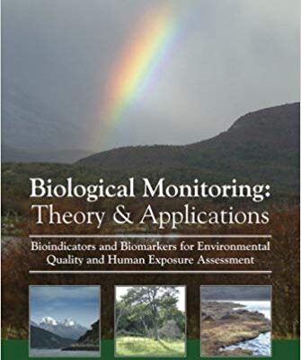 خرید و دانلود نسخه کامل کتاب Biological Monitoring : Theory and Applications (The Sustainable World)