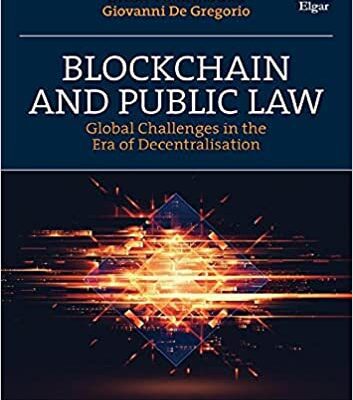 خرید و دانلود نسخه کامل کتاب Blockchain and Public Law:  Global Challenges in the Era of Decentralisation[2021] –  PDF