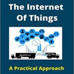 خرید و دانلود نسخه کامل کتاب Blockchain And The Internet Of Things:  A Practical Approach[2021] –  +  pdf