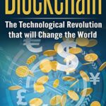 خرید و دانلود نسخه کامل کتاب Blockchain:  The Technological Revolution that will Change the World[2017] –  PDF