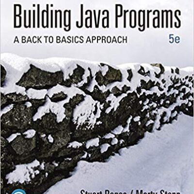خرید و دانلود نسخه کامل کتاب Building Java Programs: A Back to Basics Approach (5th Edition)