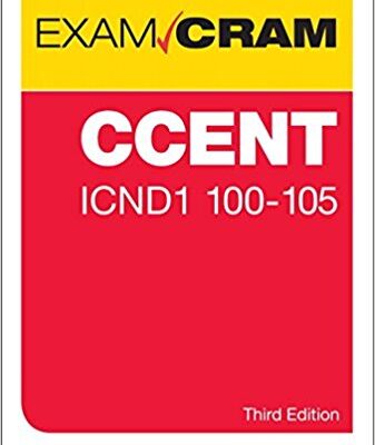 خرید و دانلود نسخه کامل کتاب CCENT ICND1 100-105 Exam Cram (3rd Edition) 3rd Edition