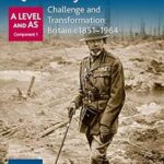خرید و دانلود نسخه کامل کتاب Challenge and Transformation: Britain c1851-1964 (Oxford A Level History for AQA) – Pdf