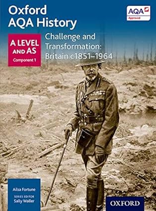 خرید و دانلود نسخه کامل کتاب Challenge and Transformation: Britain c1851-1964 (Oxford A Level History for AQA) – Pdf_68378d2490f35.jpeg خرید و دانلود نسخه کامل کتاب Challenge and Transformation: Britain c1851-1964 (Oxford A Level History for AQA) – Pdf