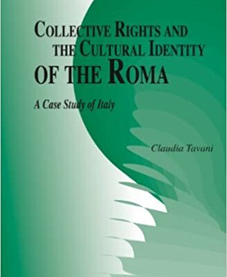 خرید و دانلود نسخه کامل کتاب Collective Rights and the Cultural Identity of the Roma: A Case Study of Italy –  Pdf