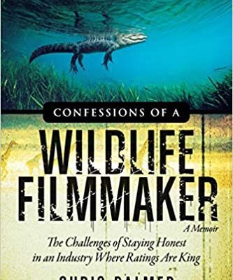 خرید و دانلود نسخه کامل کتاب Confessions of a Wildlife Filmmaker: The Challenges of Staying Honest in an Industry Where Ratings Are King –  Pdf