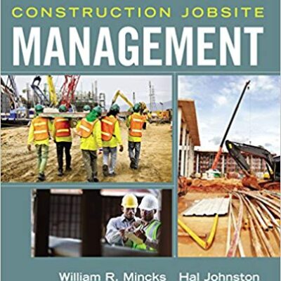 خرید و دانلود نسخه کامل کتاب Construction Jobsite Management (4th Edition) BY Mincks – Pdf