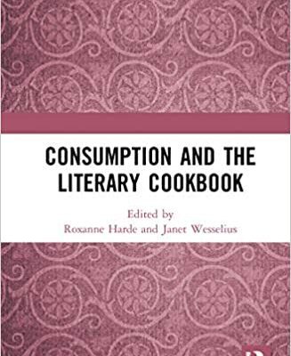 خرید و دانلود نسخه کامل کتاب Consumption and the Literary Cookbook –  PDF