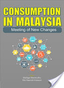 خرید و دانلود نسخه کامل کتاب Consumption In Malaysia Meeting of New Changes