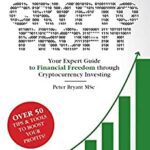 خرید و دانلود نسخه کامل کتاب Crypto Profit: Your Expert Guide to Financial Freedom through Cryptocurrency Investing –  +  Pdf
