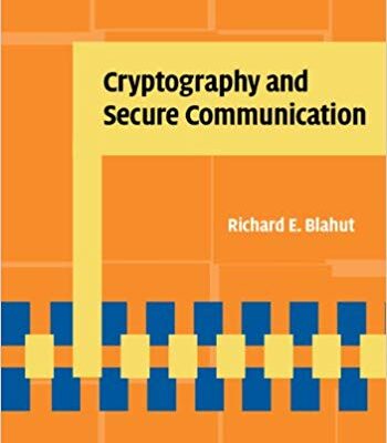 خرید و دانلود نسخه کامل کتاب Cryptography and Secure Communication