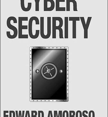 خرید و دانلود نسخه کامل کتاب Cyber Security BY Amoroso –  Pdf