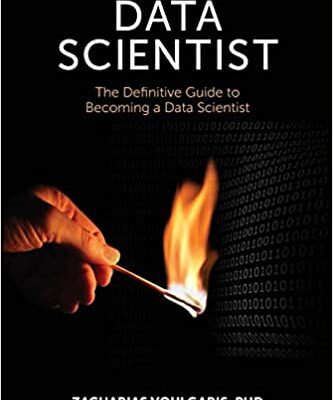 خرید و دانلود نسخه کامل کتاب Data Scientist: The Definitive Guide to Becoming a Data Scientist – Pdf