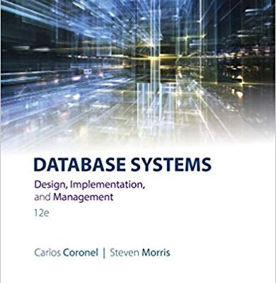 خرید و دانلود نسخه کامل کتاب Database Systems: Design, Implementation, & Management 12th Edition