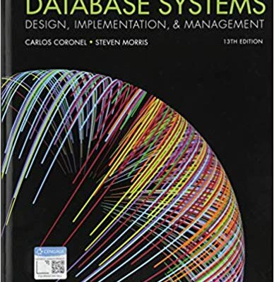 خرید و دانلود نسخه کامل کتاب Database Systems: Design, Implementation, & Management 13th Edition