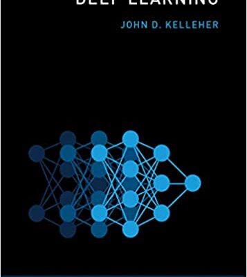 خرید و دانلود نسخه کامل کتاب Deep Learning BY Kelleher – Pdf