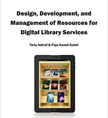 خرید و دانلود نسخه کامل کتاب Design, Development, and Management of Resources for Digital Library Services