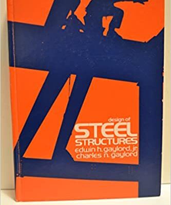 خرید و دانلود نسخه کامل کتاب Design of steel structures (2nd Edition) BY Gaylord – Pdf