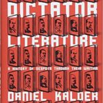 خرید و دانلود نسخه کامل کتاب Dictator Literature BY Kalder –  +  Pdf