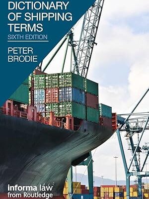 خرید و دانلود نسخه کامل کتاب Dictionary of Shipping Terms (6th Edition) – Pdf