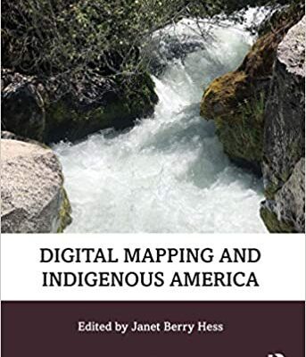 خرید و دانلود نسخه کامل کتاب Digital Mapping and Indigenous America (Routledge Research in Art and Race) –  PDF