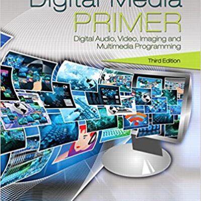 خرید و دانلود نسخه کامل کتاب Digital Media Primer (3rd Edition) – PDF
