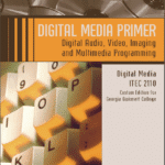 خرید و دانلود نسخه کامل کتاب Digital Media Primer Custom Edition for Georgia Gwinnett College – PDF