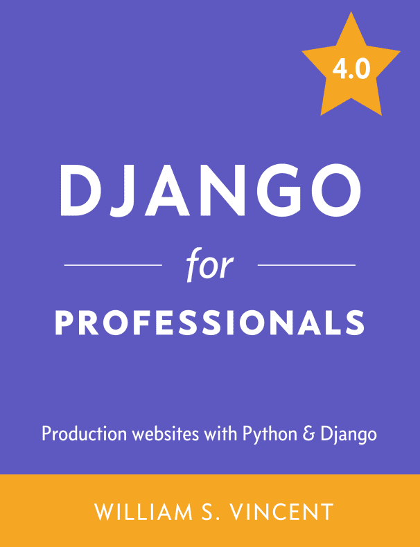 خرید و دانلود نسخه کامل کتاب Django.for.Professionals.4.0 – PDF_683640cf790fb.png خرید و دانلود نسخه کامل کتاب Django.for.Professionals.4.0 – PDF