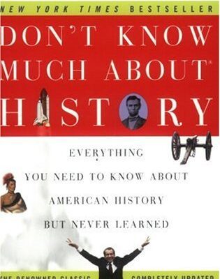 خرید و دانلود نسخه کامل کتاب Don’t Know Much About History: Everything You Need to Know About American History but Never Learned – PDF