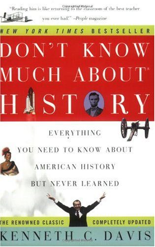 خرید و دانلود نسخه کامل کتاب Don’t Know Much About History: Everything You Need to Know About American History but Never Learned – PDF_683791cf80d2e.jpeg خرید و دانلود نسخه کامل کتاب Don’t Know Much About History: Everything You Need to Know About American History but Never Learned – PDF