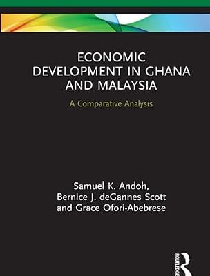 خرید و دانلود نسخه کامل کتاب Economic Development in Ghana and Malaysia: A Comparative Analysis (Routledge Explorations in Development Studies) –  PDF