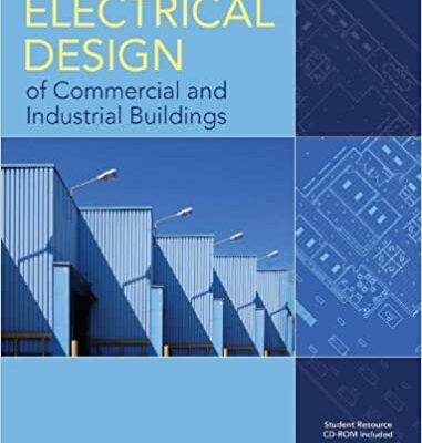 خرید و دانلود نسخه کامل کتاب Electrical Design of Commercial and Industrial Buildings – + Pdf
