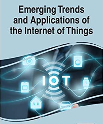 خرید و دانلود نسخه کامل کتاب Emerging Trends and Applications of the Internet of Things – Pdf