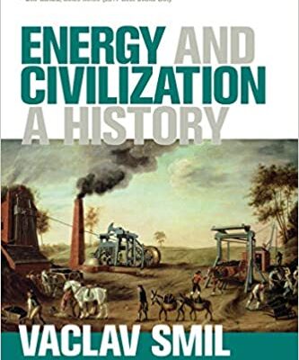 خرید و دانلود نسخه کامل کتاب Energy and Civilization: A History –  Pdf