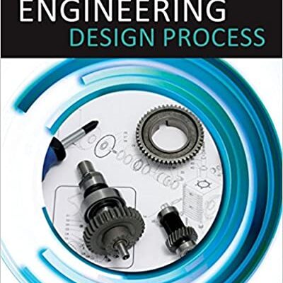 خرید و دانلود نسخه کامل کتاب Engineering Design Process (3rd Edition) – PDF