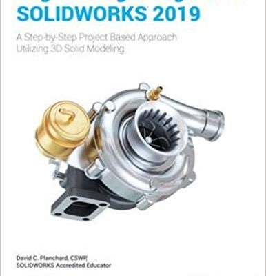 خرید و دانلود نسخه کامل کتاب Engineering Design with SOLIDWORKS 2019 – pdf