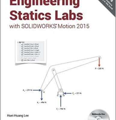 خرید و دانلود نسخه کامل کتاب Engineering Statics Labs with SOLIDWORKS Motion 2015 – Pdf