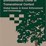 خرید و دانلود نسخه کامل کتاب Environmental Crime in Transnational Context (Green Criminology)