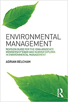 خرید و دانلود نسخه کامل کتاب Environmental Management: Revision Guide for the IEMA Associate Membership Exam and NEBOSH Diploma in Environmental Management – PDF