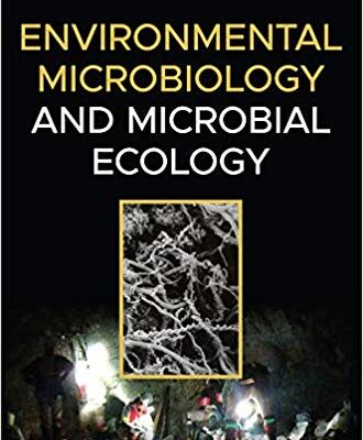 خرید و دانلود نسخه کامل کتاب Environmental Microbiology and Microbial Ecology