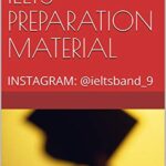 خرید و دانلود نسخه کامل کتاب EXCLUSIVE IELTS PREPARATION MATERIAL: INSTAGRAM: @ieltsband_9 Kindle Edition –  +  PDF