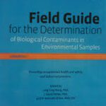 خرید و دانلود نسخه کامل کتاب Field Guide for the Determination of Biological Contaminants in Environmental Samples, Second Edition