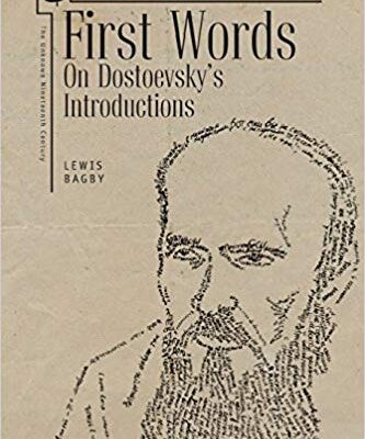 خرید و دانلود نسخه کامل کتاب First Words: On Dostoevsky’s Introductions (Unknown Nineteenth Century)