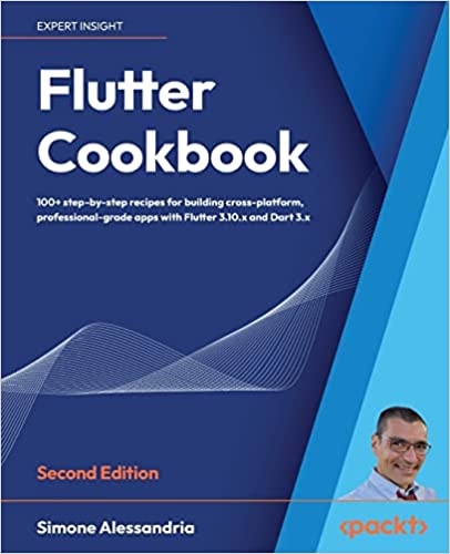 خرید و دانلود نسخه کامل کتاب Flutter Cookbook: 100+ step-by-step recipes for building cross-platform, professional-grade apps with Flutter 3.10.x and Dart 3.x, (2nd Edition) – + Pdf_683637073254e.jpeg خرید و دانلود نسخه کامل کتاب Flutter Cookbook: 100+ step-by-step recipes for building cross-platform, professional-grade apps with Flutter 3.10.x and Dart 3.x, (2nd Edition) – + Pdf