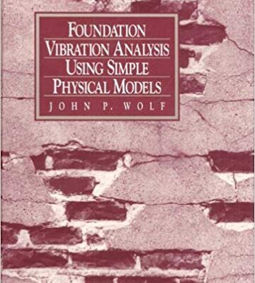 خرید و دانلود نسخه کامل کتاب Foundation Vibration Analysis Using Simple Physical Models