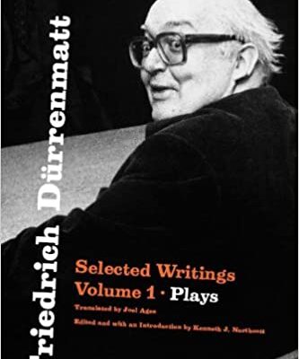 خرید و دانلود نسخه کامل کتاب Friedrich Dürrenmatt: Selected Writings, Volume 1, Plays –  Pdf