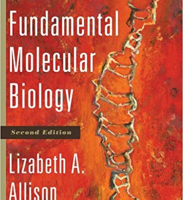 خرید و دانلود نسخه کامل کتاب Fundamental Molecular Biology 2nd Edition