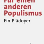 خرید و دانلود نسخه کامل کتاب Für einen anderen Populismus: Ein Plädoyer –  PDF